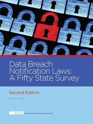 cover image of AHLA Data Breach Notification Laws (Non-Members)
